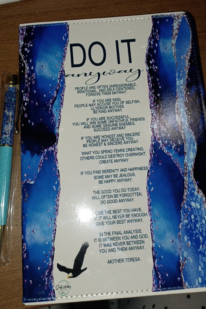 Do it anyway Journal