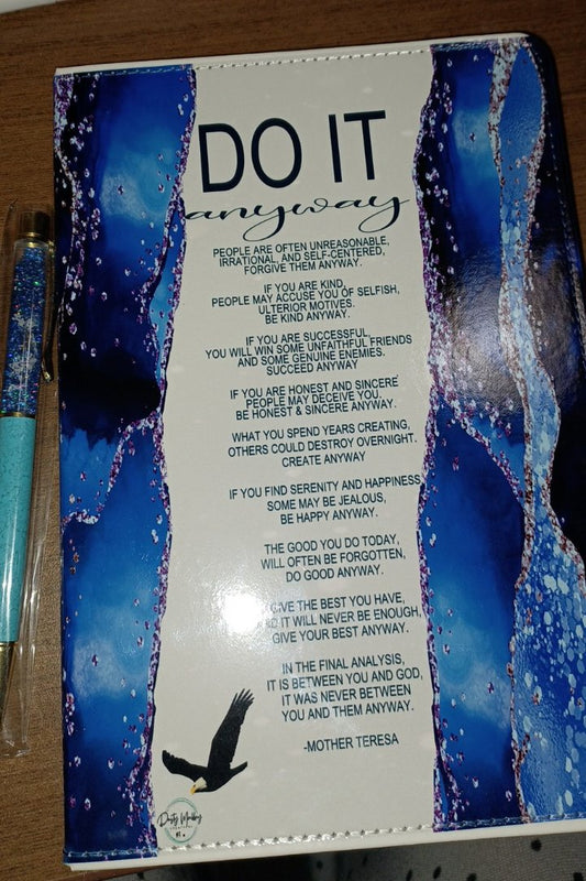 Do it anyway Journal